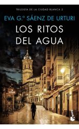 Los ritos del agua. Trilogía de la ciudad blanca. 2