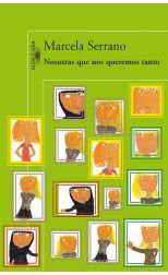 Nosotras que Nos Queremos Tanto