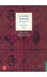 La Rama Dorada. Magia y Religión