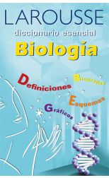 Larousse Diccionario Esencial Biología