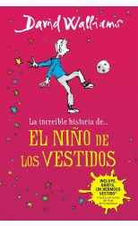 La Íncreible Historia del Niño de los Vestidos