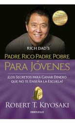 Padre Rico Padre Pobre Para Jóvenes