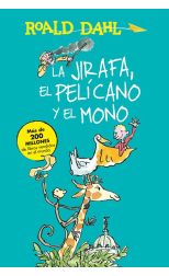 La Jirafa. el Pelicano y el Mono