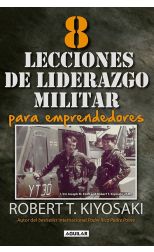 8 Lecciones de Liderazgo Militar Para Emprendedores