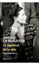 La Plenitud de la Vida. Autobiografía Ii