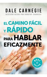 Camino Fácil y Rápido Para Hablar Eficazmente