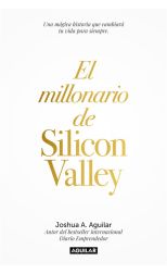 El Millonario de Silicon Valley