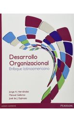 Desarrollo Organizacional. Enofque Latinoamericano