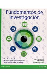 Fundamentos de Investigación. Para Cursos con Enfoque de Competencias