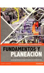 Fundamentos y Planeación de la Manufactura Automatizada