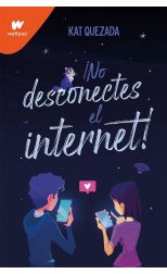 ¡No desconectes el internet!