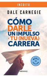 Cómo darle un impulso a tu (nueva) carrera