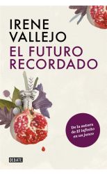 El futuro recordado