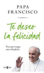 Te deseo la felicidad