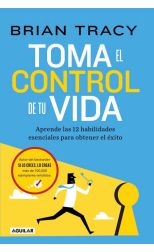 Toma el control de tu vida
