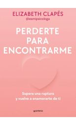 Perderte para encontrarme
