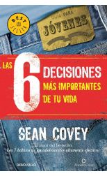 Las 6 Decisiones Más Importantes de Tu Vida