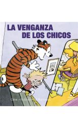 La venganza de los chicos. Calvin y Hobbes. 5