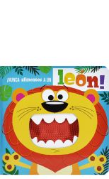 ¡Nunca alimentes a un león!