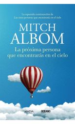La Próxima Persona que Encontrarás en el Cielo
