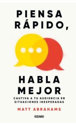 Piensa rápido, habla mejor