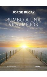 Rumbo a una Vida Mejor