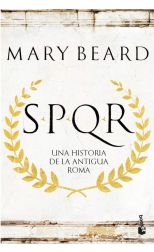 SPQR. Una historia de la antigua Roma