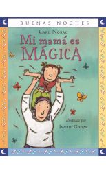 Mi Mamá Es Mágica