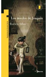 Los Miedos de Joaquín