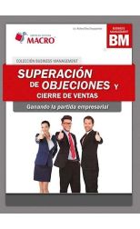 Superación de Objeciones y Cierre de Ventas