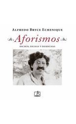 Aforismos. Dichos. Dichas y Desdichas
