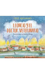 Leoncio y el Doctor Veterinario