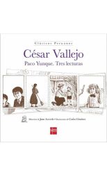 Paco Yunque. Tres Lecturas
