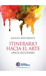 Itinerario Hacia el Arte. Once Lecciones