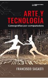 Arte y tecnología. Coreografías por computadora
