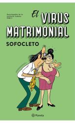 El virus matrimonial. Enciclopedia de la conducta humana. 3
