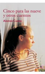 Cinco Para las Nueve y Otros Cuentos