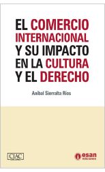 El comercio internacional y su impacto en la cultura y el derecho