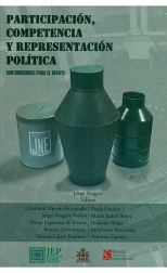 Participación, Competencia y Representación Política. Contribuciones para el Debate