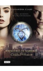 Ciudad de Hueso. Cazadores de Sombras. 1