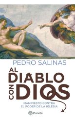 Al Diablo con Dios. Manifiesto Contra el Poder de la Iglesia