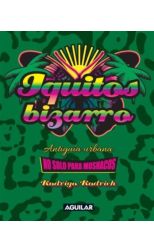 Iquitos Bizarro. Antiguía Urbana. No Solo Para Mostachos