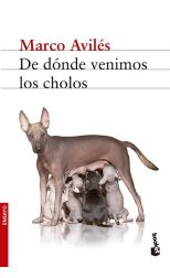 De Dónde Venimos los Cholos