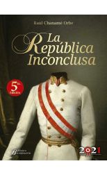 La República Inconclusa. Quinta Edición