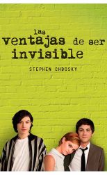 LAS VENTAJAS DE SER INVISIBLE