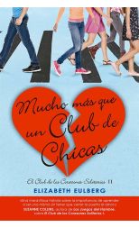El Club de los Corazones Solitarios 2. Mucho Más que un Club de Chicas