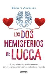Los dos hemisferios de Lucca