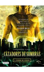 Ciudad de Ceniza. Cazadores de Sombras. 2