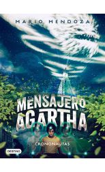 El Mensajero de Agartha 5. Crononautas