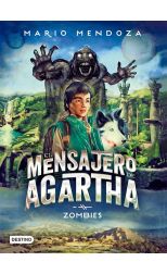 El Mensajero de Agartha 1. Zombies